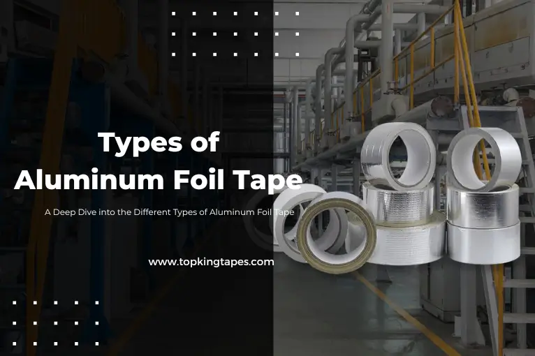 aluminum foil tape types